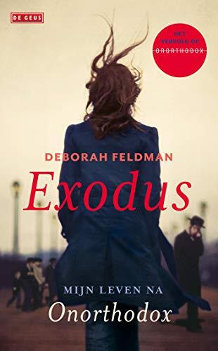 Exodus: Mijn leven na Onorthodox