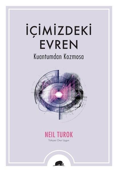 İçimizdeki Evren-Kuantumdan Kozmosa