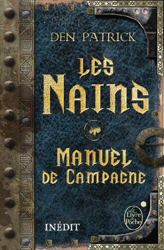 Les Nains: Manuel de Campagne