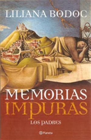 Memorias impuras: Los padres