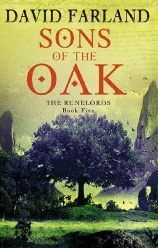 [Sons Of The Oak : The Runelords Book Five] [By: farland-david] [January, 2007]