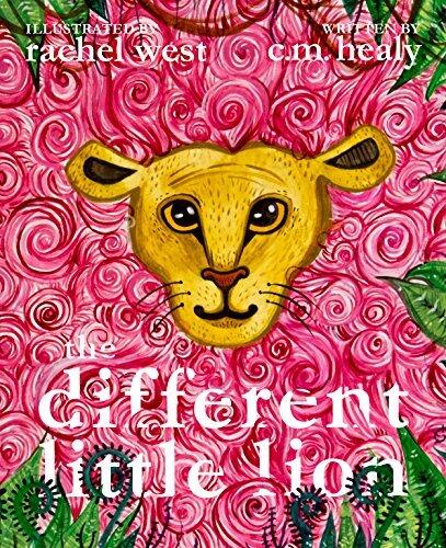 The Different Little Lion: A Lion with a Pink Mane
