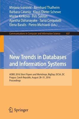 New Trends in Databases and Information Systems: ADBIS 2016 Short Papers and Workshops