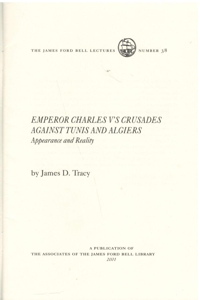 Emperor Charles V's Crusades Against Tunis and Algiers: Appearance and Reality