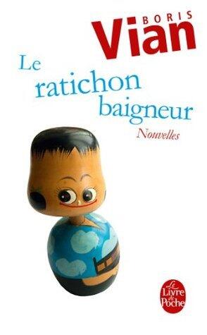Le ratichon baigneur : Nouvelles