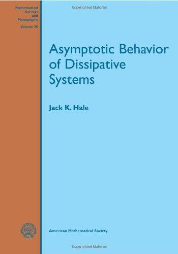 Asymptotic Behavior of Dissipative Systems