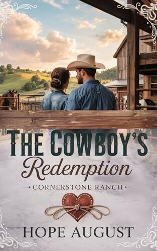 The Cowboy’s Redemption