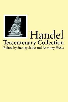 Handel: Tercentenary Collection
