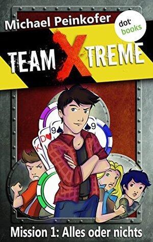 Mission 1: Alles oder nichts