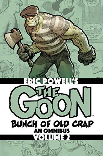 The Goon: Bunch of Old Crap Volume 2: An Omnibus