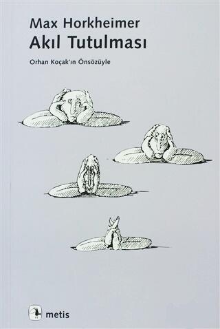 Akıl Tutulması