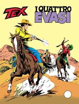 Tex n. 242: I quattro evasi