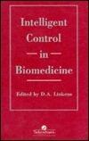 Intelligent Control In Biomedicine