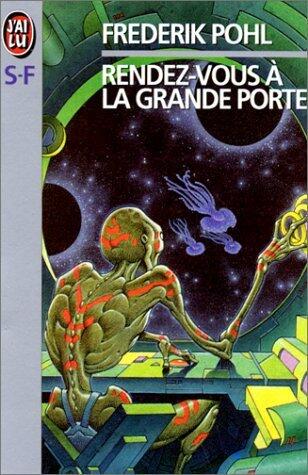Rendez-vous à la grande porte