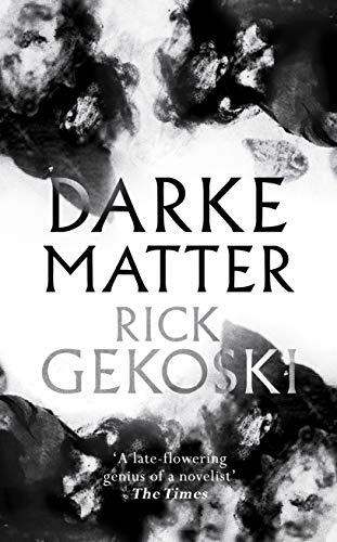 Darke Matter: A Novel