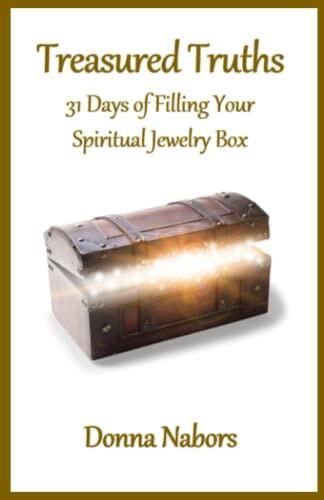 Treasured Truths: 31 Days of Filling Your Spiritual Jewelry Box