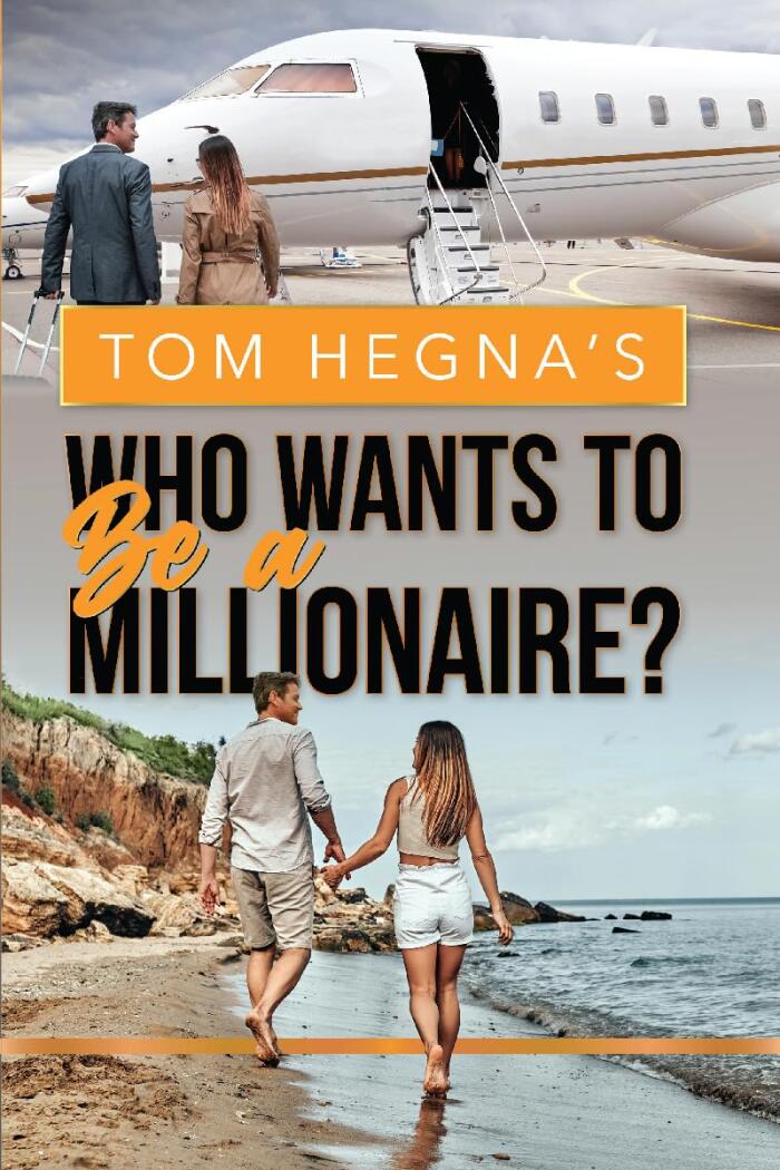 Tom Hegna's Who Wants to Be a Millionaire?