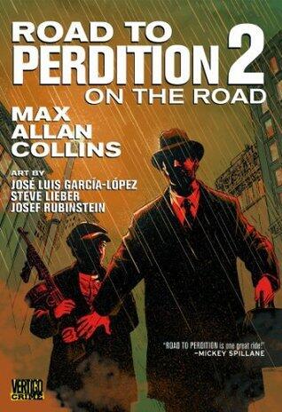 Road to Perdition: On the Road (New Edition)