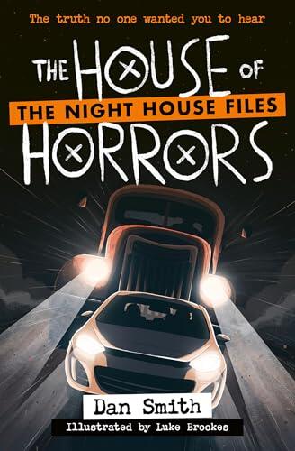 The House of Horrors: A Fast-Paced YA Sci-Fi Horror Novel of Supernatural Danger and Mystery
