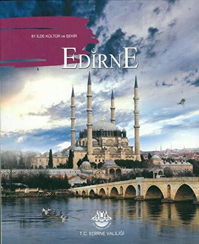 81 Ilde Kültür ve Sehir Edirne