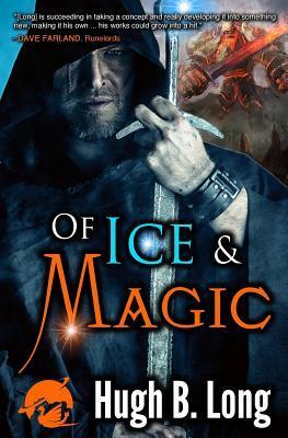 Of Ice & Magic: An Epic Fantasy Novella