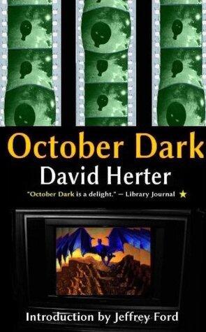 October Dark: revised edition