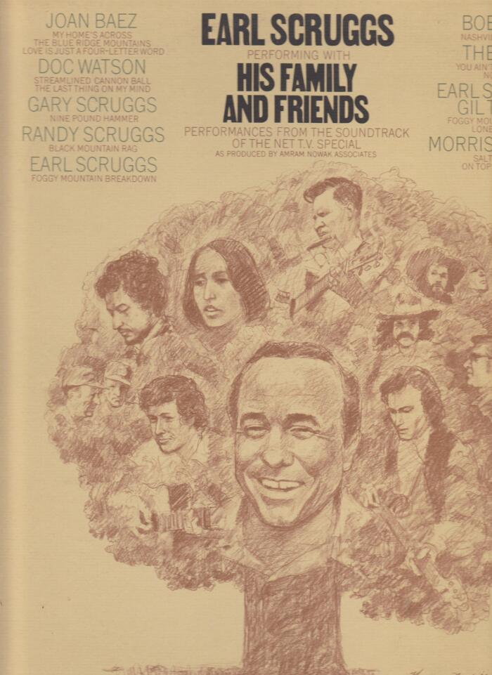 EARL SCRUGGS PERFORMING WITH HIS FAMILY AND FRIENDS - PERFORMANCES FROM THE SOUNDTRACK OF THE NET TV. SPECIAL. - vinyl lp. JOAN BAEZ: MY HOME'S ACROSS THE BLUE RIDGE MOUNTAINS / LOGE IS JUST A FOUR-LETTER WORD - DOC WATSON: STREAMLINED CANNON BALL / TH...
