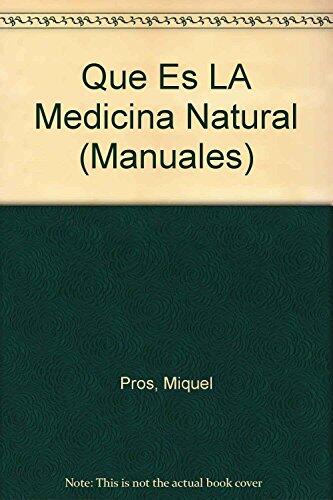 ¿que es la medicina natural?