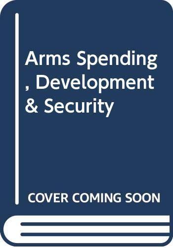 Arms Spending, Development & Security