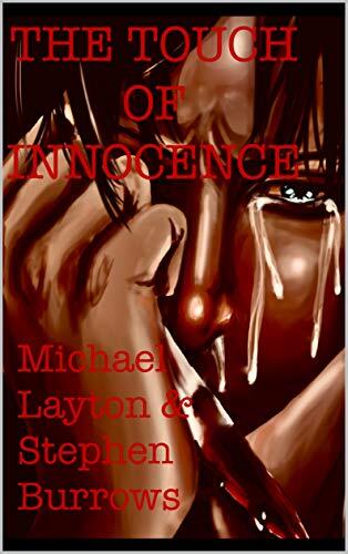 The Touch Of Innocence: Broken Lives