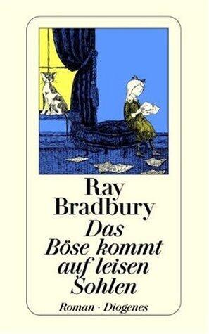 Das Böse kommt auf leisen Sohlen