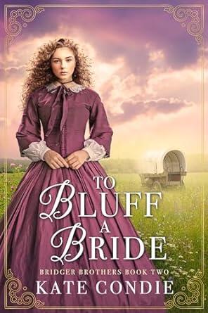 To Bluff a Bride