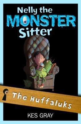 Nelly the Monster Sitter: 07: The Huffaluks