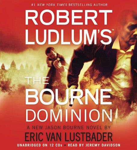 Robert Ludlum's The Bourne Dominion (Lib/E)