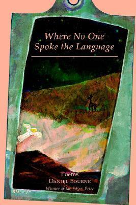 Where No One Spoke the Language