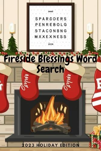 Fireside Blessing Word Search: 2023 Holiday Edition: Holiday Word Search Puzzle Book for Adults