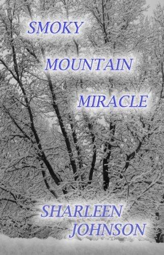Smoky Mountain Miracle