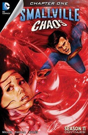 Smallville: Chaos #1 (Smallville