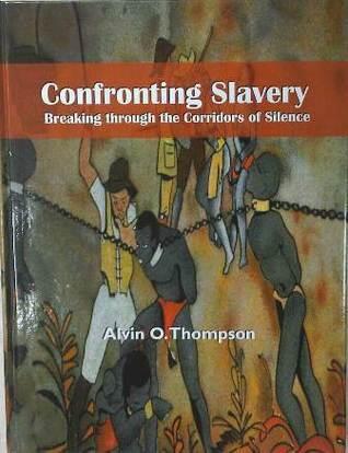 Confronting Slavery: Breaking Through the Corridors of Silence