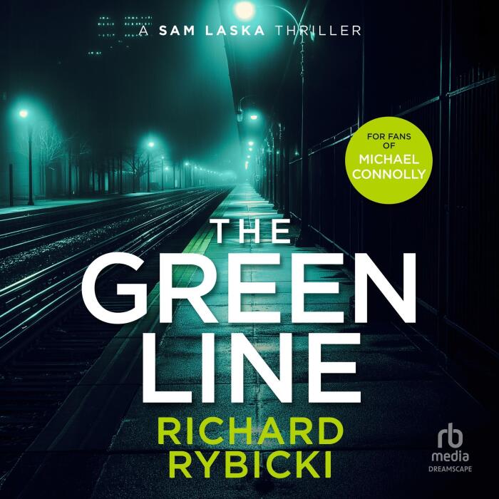 The Green Line: The Sam Laska Crime Thriller Series, Book 4