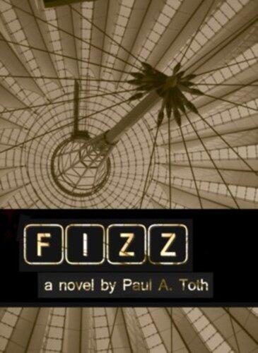 Fizz: A Neurodivergent Tragicomedy