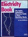 The Electricity Book: The Junior Technician's Discovery Guide to How Electricity Works