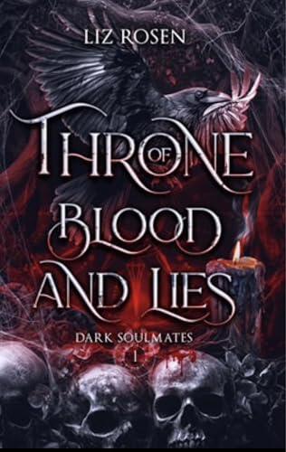 Throne of Blood and Lies