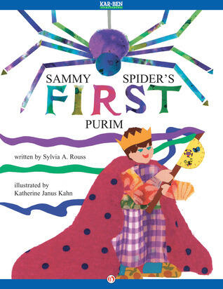 Sammy Spider's First Purim: Read-Aloud Edition