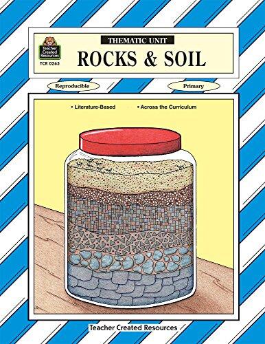 Rocks and Soil: A Thematic Unit (Workbook)