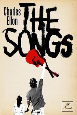 The Songs: A Novel