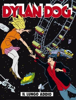 Dylan Dog n. 74: Il lungo addio