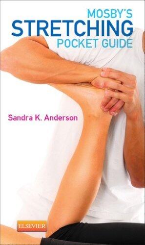 Mosby's Stretching Pocket Guide - E-Book