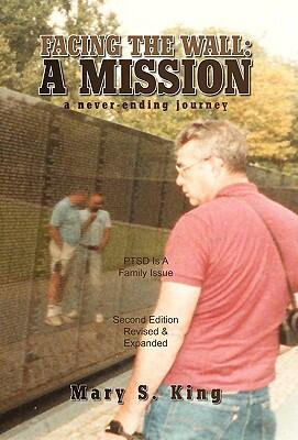Facing the Wall: A Mission, a Never-Ending Journey