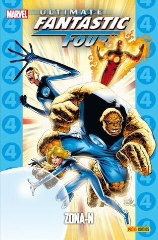 Ultimate Fantastic Four, tomo 3: Zona-N